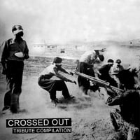 V/A - Crossed Out Tribute Compilation 7" (German Import)