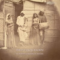 V/a Indian Talking Machine: 2X LP 78 RPM Record and Gramophone Collecting on the Sub-Continent VOL 2
