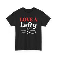 Image 2 of Left‑Handed Love T‑Shirt – Southpaw Pride Tee – Unisex Lefty Shirt & Gift for Lefthanders