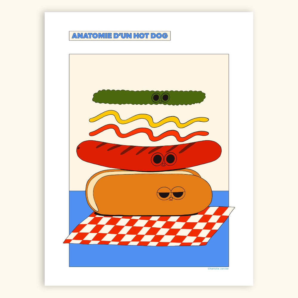 Image of 30x40 - ANATOMIE D'UN HOT DOG