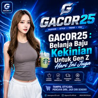 GACOR25 : Belanja Baju Kekinian Untuk Gen Z Hari Ini Juga