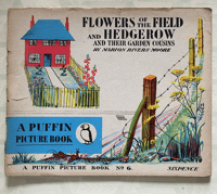 Image 1 of Flowers of the Field and Hedgerow and their garden cousins