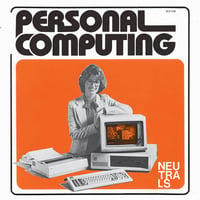 The Neutrals - Personal Computing 7"