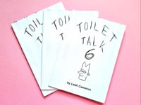 Image 1 of Distro: Toilet Talks 6