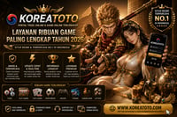 Koreatoto Layanan Ribuan Game Paling Lengkap Tahun 2026