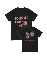 Image 1 of DOGHOUSE RULES T-Shirt