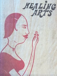 Healing Arts Journal Issue One: Soft Power (Margaret Kilgallen Cover)