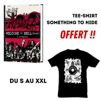 Pack BD Welcome to Hell(fest) + Tee-shirt Something to Hide