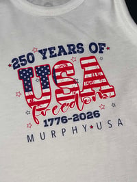 Image 2 of "MURPHY USA" Toddler Tank Set 4T— "250 Years of USA Freedom" Patriotic 1776–2026