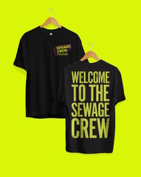 SEWAGE CREW | WELCOME TO THE SEWAGE CREW TEE