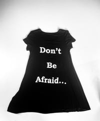 Image 4 of “Don’t Be Afraid” Long Tee