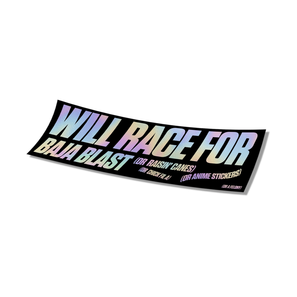 Image of Will Race For Baja Blast Sticker