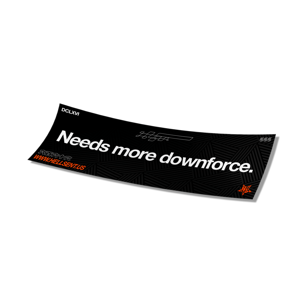 Image of Needs More Downforce Sticker
