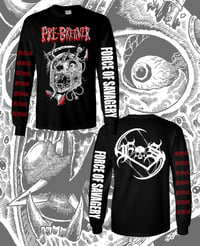 Pre-Breaker X Force Of Savagery - 4 Sided Long Sleeve - PRE ORDER