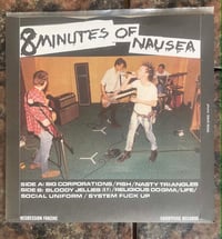 Image 2 of THE TRIBE - 8 Minutes Of Nausea 7"