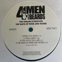 Image 4 of THE DREAM SYNDICATE - Days Of Wine And Roses LP