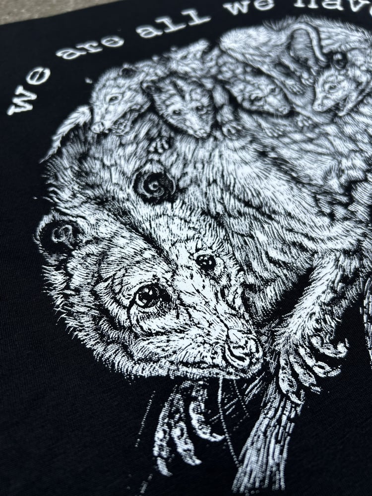 Image of "we are all we have" | FreeDes.net benefit shirt
