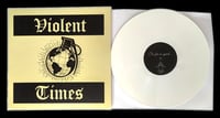 Image 4 of VIOLENT TIMES 'So Far So Good...' 12" EP