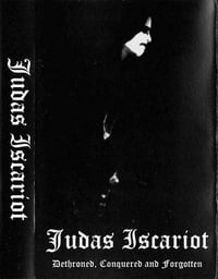 Image 1 of Judas Iscariot-Dethroned, Conquered And Forgotten MC