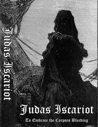 Image 1 of Judas Iscariot-To Embrace the Corpses Bleeding MC