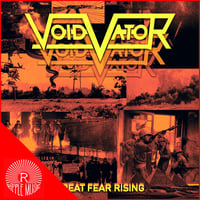 VOID VATOR - Great Fear Rising CD