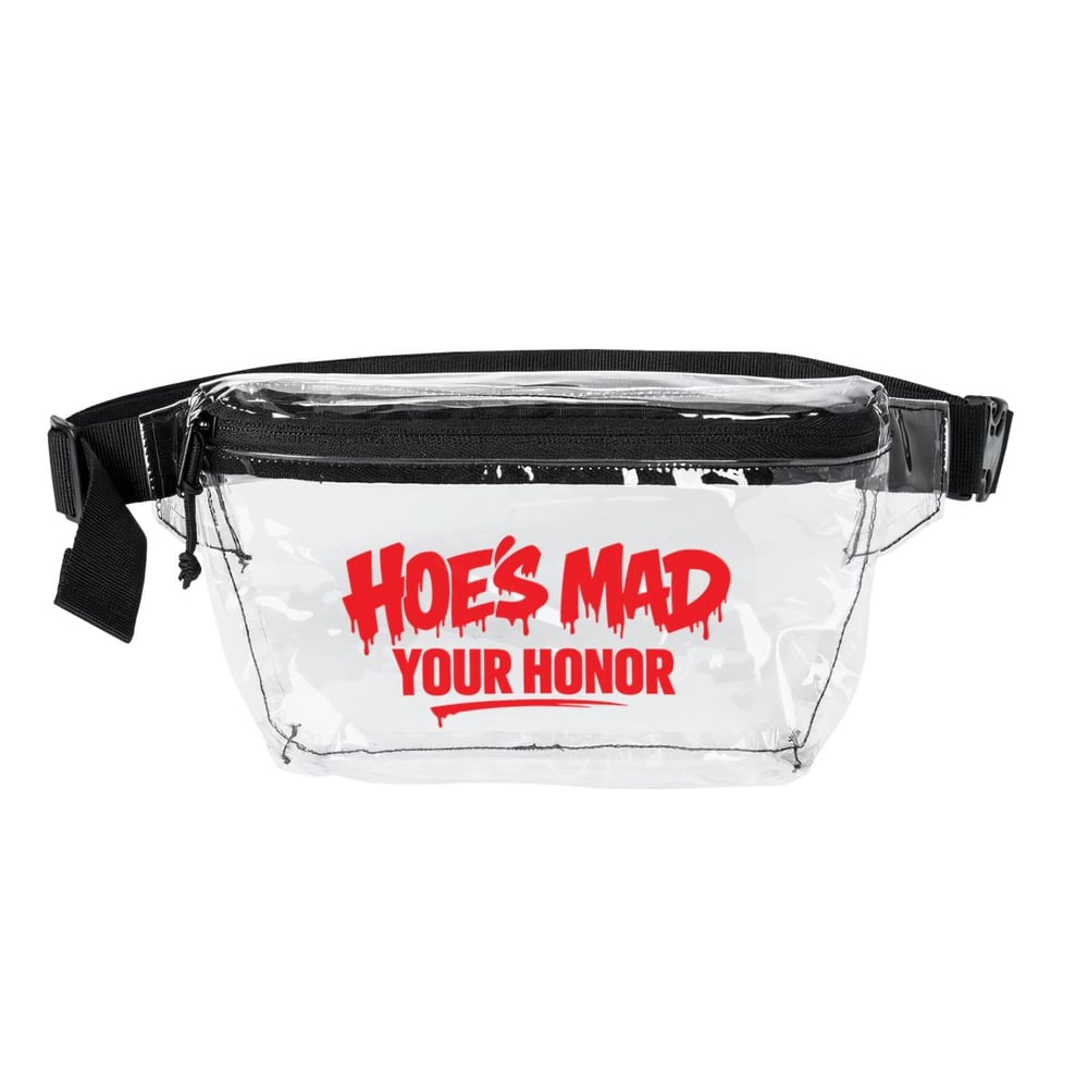 Image of Clear Fanny Pack — "Hoe's Mad, Your Honor" Statement Belt Bag