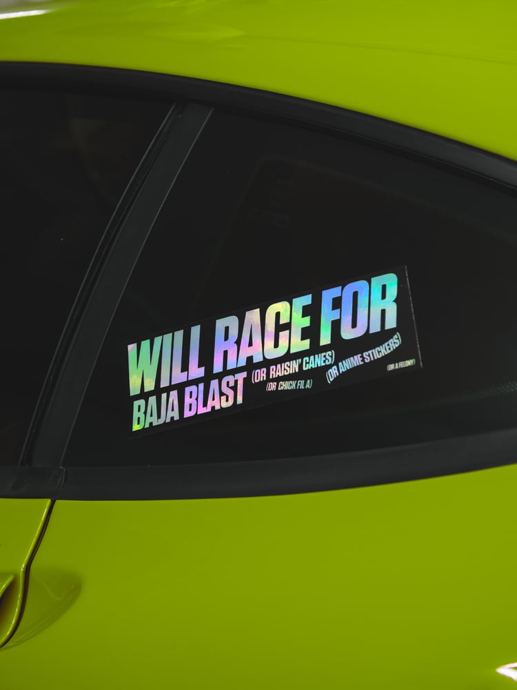 Image of Will Race For Baja Blast Sticker