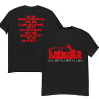 Image 1 of Michael Krueger KILL ME! T-shirt