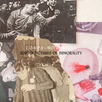 Image 1 of C-O-R-P-S / MOTH DRAKULA - SORDID PICTURES OF IMMORALITY 3" CDr