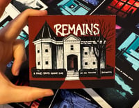 Image 1 of Remains [An Original Place-Based Horror Zine]