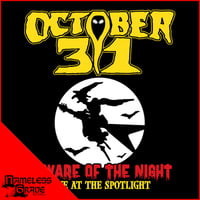 OCTOBER 31 - Beware of the Night Live at the Spotlight CD