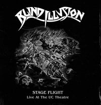 Image 1 of Blind Illusion "STAGE FLIGHT: Live At The UC Theatre" LP