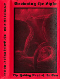 Image 1 of Drowning The Light-The Fading Rays Of The Sun MC