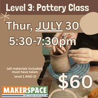 Level 3: Wheel Pottery JULY