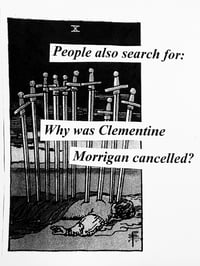 Image 1 of People also search for: Why was Clementine Morrigan Cancelled? (Zine)