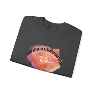 Image of Prodigal Daughter Quote Crewneck Sweatshirt | I Was Once Lost But Now Am Found