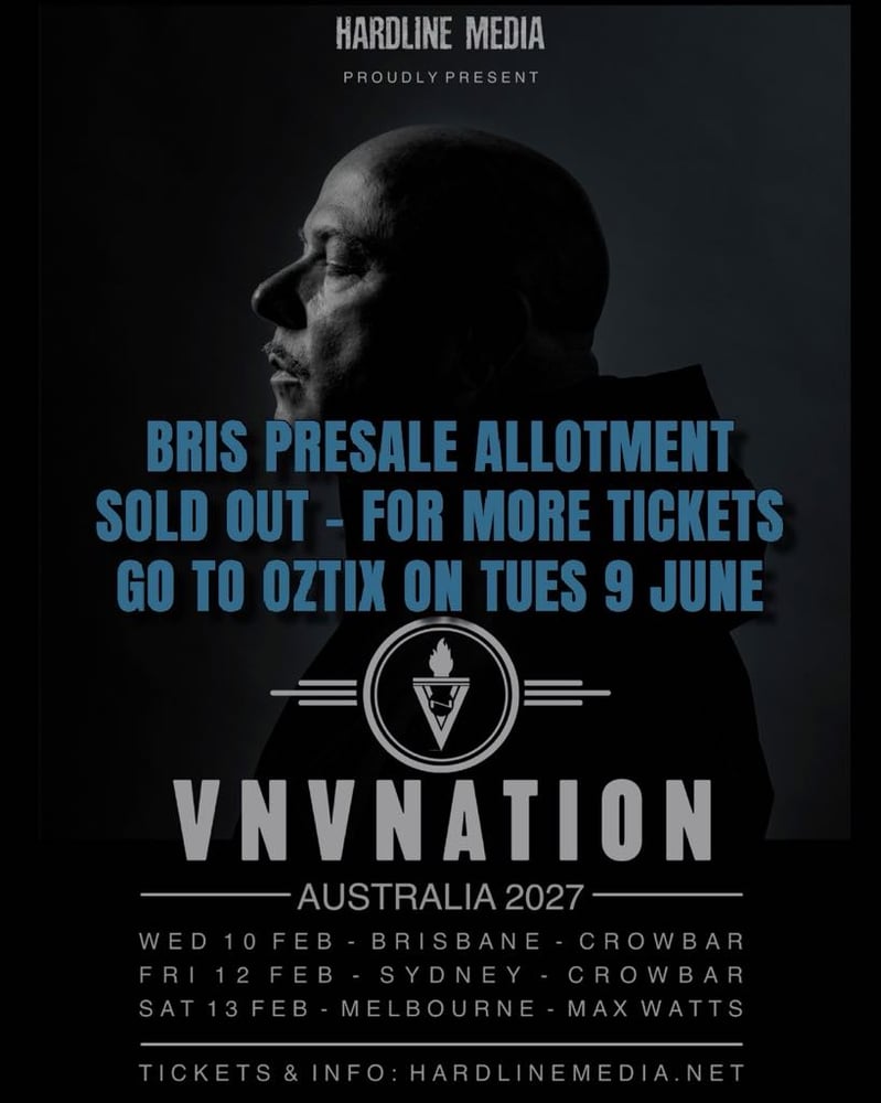 Image of VNV NATION - BRISBANE - CROWBAR - WED 10 FEB - GA PRESALE