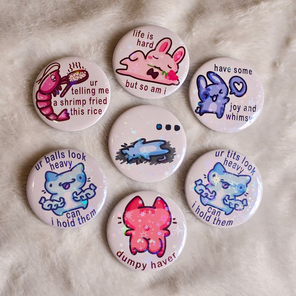 Image of NEW ! Silly Badges