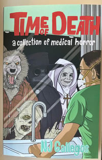 Time of Death: A Collection of Medical Horror 