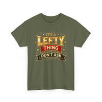 Image 4 of Lefty Thing Don't Ask T-Shirt — Funny Left-Handed Tee