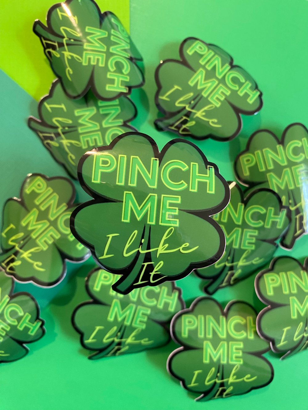 Image of Pinch Me I Like It Sticker, St. Patrick's Day