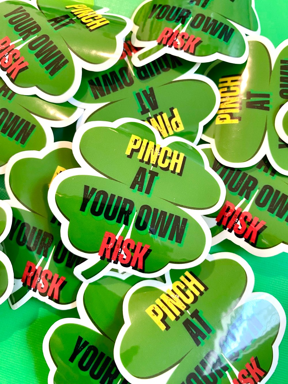 Image of Pinch Me At Your Own Risk Sticker, St. Patrick's Day