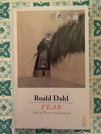 Vintage Roald Dahl "Fear"