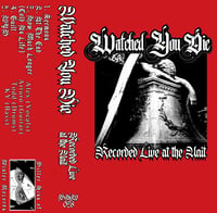 Image 1 of BKW038: Watched You Die- Recorded Live At The Unit