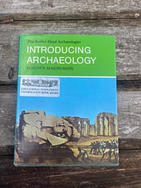Introducing Archaeology by Magnus Magnusson
