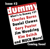 Image 1 of PREORDER - Dummy #3 - With Charles Burns, Kim Deitch, Gary Panter, Dan Clowes, Jim Wooding & More 