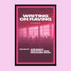 Writing on Raving