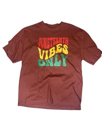 Image 2 of Juneteenth Vibes Only (oversize tshirt)