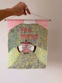 Image 3 of 'You Matter' Original Tapestry