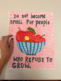 Image 2 of 'Do not become small for people who refuse to grow' tapestry